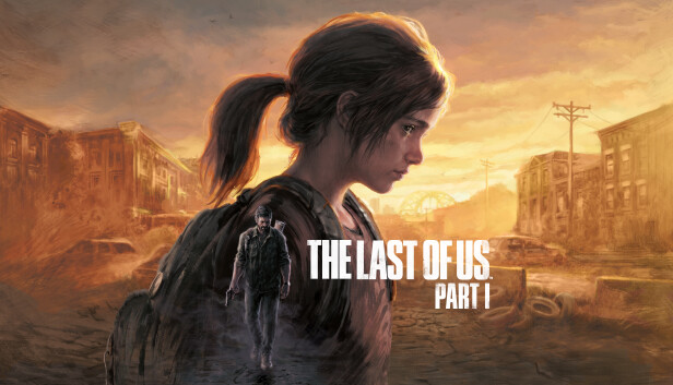 Steam：The Last of Us™ Part I