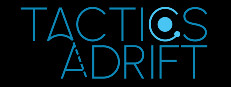 Tactics Adrift