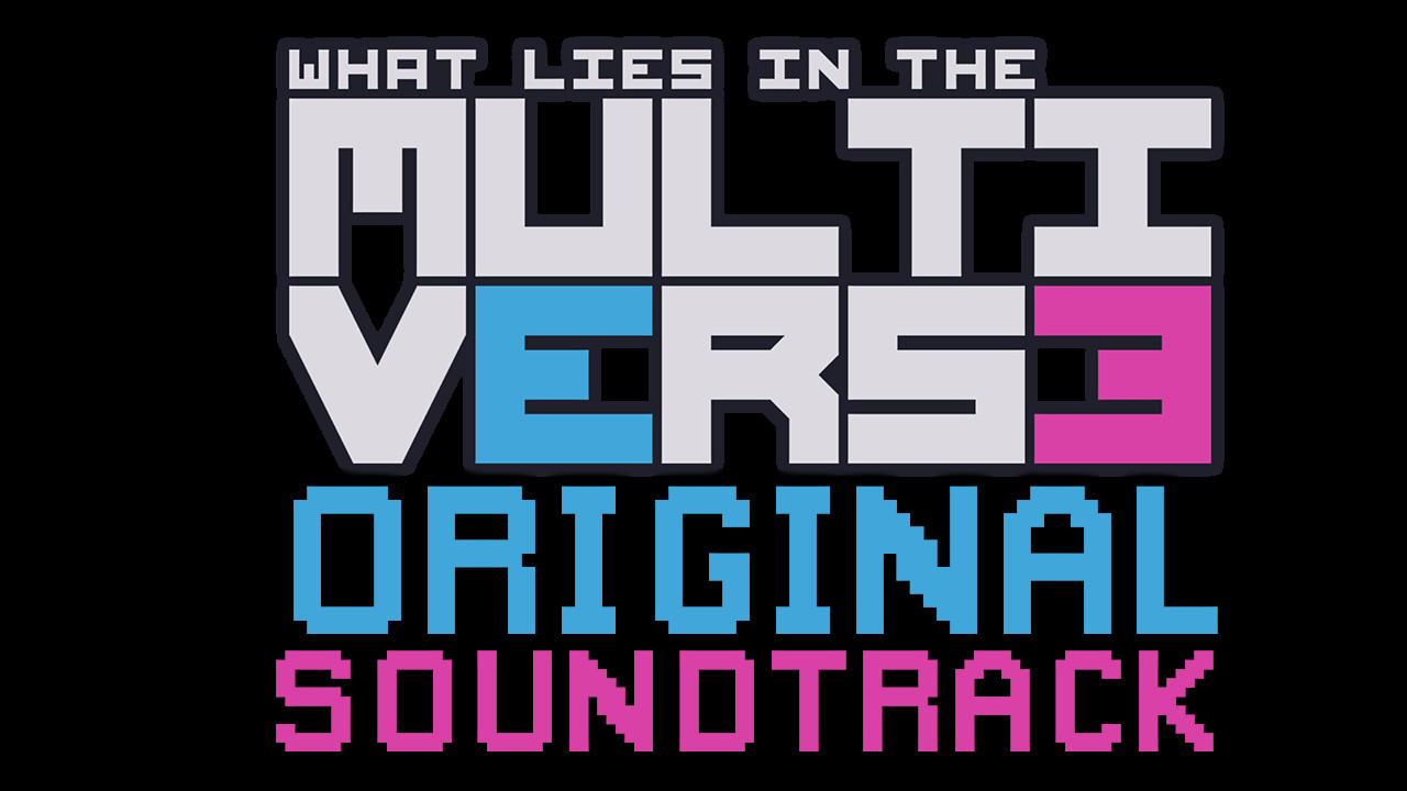 What Lies in the Multiverse - Soundtrack Featured Screenshot #1