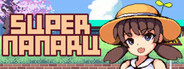SUPER NANARU