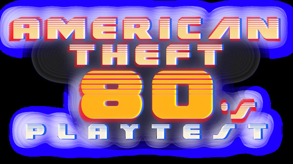 American Theft 80s Playtest screenshot 1