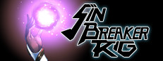 Sin Breaker Rig