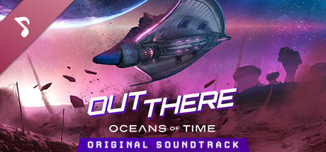 Out There: Oceans of Time Soundtrack banner image