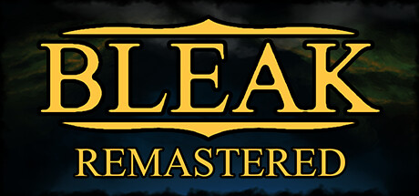 BLEAK Remastered Cheat Engine/CT