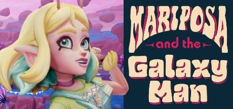 Mariposa and the Galaxy Man Cover Image