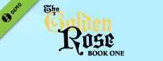 The Golden Rose: Book One Demo Small Capsule Image