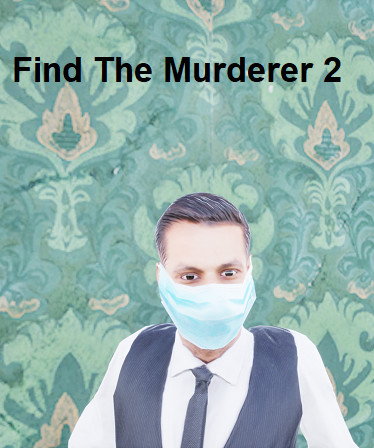 Find The Murderer 2