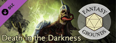 Fantasy Grounds - Death in the Darkness Small Capsule Image