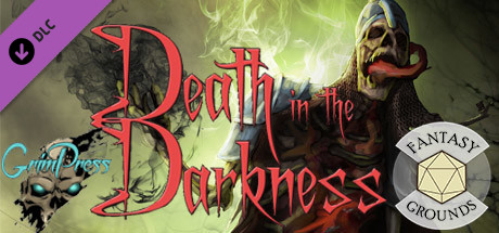 Fantasy Grounds - Death in the Darkness Header Image