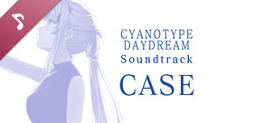 白昼夢の青写真 Soundtrack CASE-1
