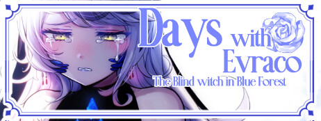 Days with Evraco: The Blind witch in Blue Forest cover art
