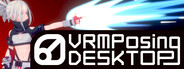 VRM Posing Desktop