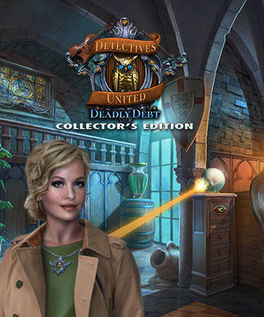 Detectives United: Deadly Debt Collector's Edition