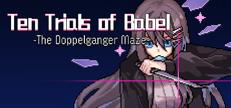 Ten Trials of Babel: The Doppelganger Maze crack status