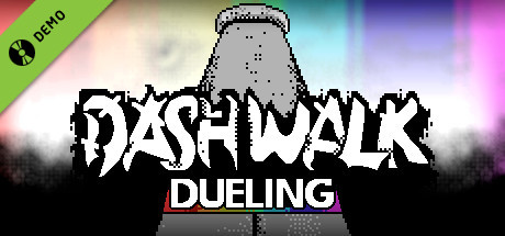 Dashwalk Dueling Demo cover art