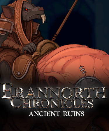 Erannorth Chronicles - Ancient Ruins