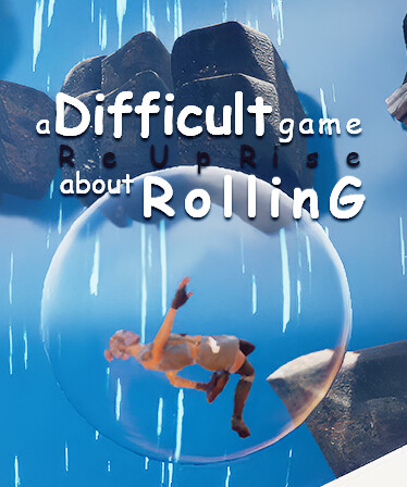 A Difficult Game About ROLLING - ReUpRise