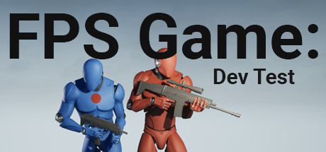 FPS Game: Dev Test Cover Image