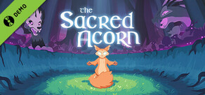 The Sacred Acorn Demo
