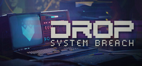 DROP - System Breach technical specifications for computer