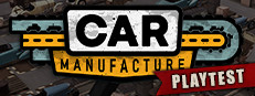 Car Manufacture Playtest game capsule image