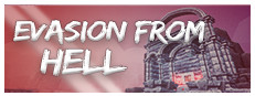 Evasion from Hell