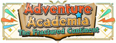 Adventure Academia: The Fractured Continent