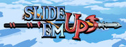 Slide 'Em Up