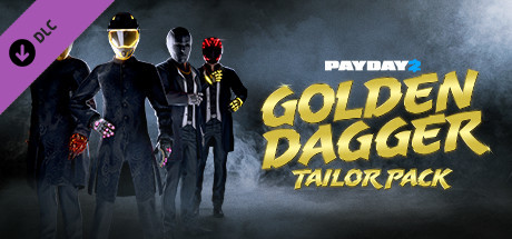 PAYDAY 2: Golden Dagger Tailor Pack