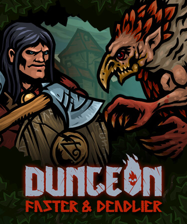 Dungeon: Faster & Deadlier