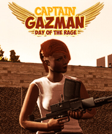 Captain Gazman Day Of The Rage