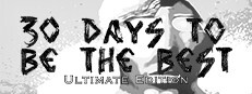 30 Days to be the Best - Ultimate Edition