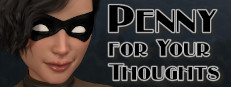 Penny for Your Thoughts