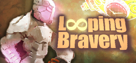 Looping Bravery banner image