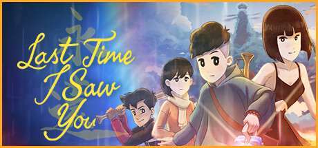 上次我见到你|官方中文|支持手柄|Last Time I Saw You|当我最后见到你