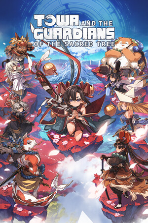 Towa and the Guardians of the Sacred Tree cover art
