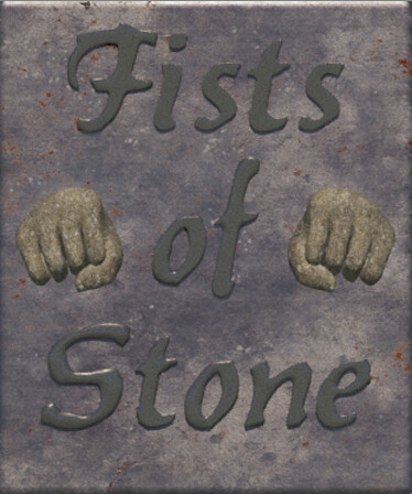 Fists of Stone
