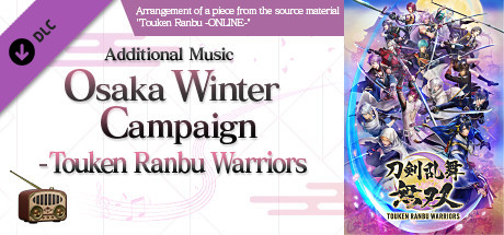 Touken Ranbu Warriors - Additional Music "Osaka Winter Campaign - Touken Ranbu Warriors" banner