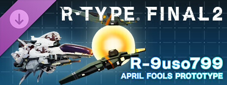 R-Type Final 2: APRIL FOOLS PROTOTYPE R-Craft cover art