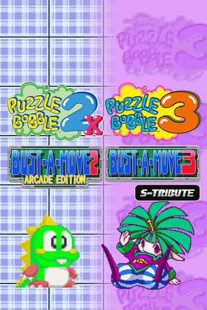 Puzzle Bobble™2X/BUST-A-MOVE™2 Arcade Edition & Puzzle Bobble™3/BUST-A-MOVE™3 S-Tribute