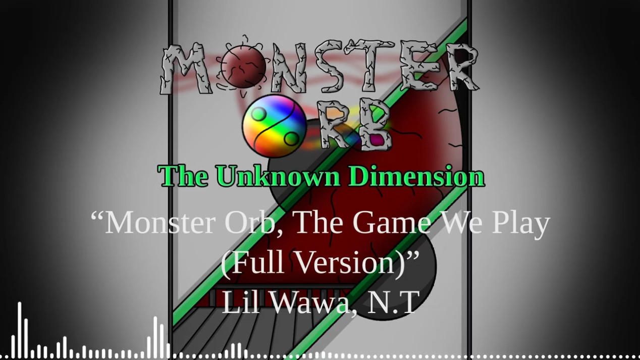 Monster Orb, The Game We Play (Ft. N.T) Featured Screenshot #1