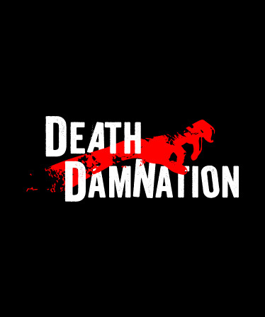 Death Damnation : Zombies, Ghosts and Vampires !