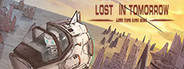 遗落迷途lost  in tomorrow