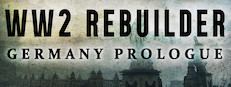 WW2 Rebuilder: Germany Prologue Playtest game capsule image