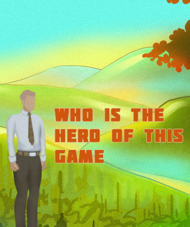 Who is the hero of this Game