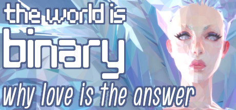 The World is Binary: Why Love is the Answer Cheat Engine/CT