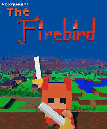 Voxquest: The Firebird