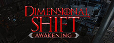 Dimensional Shift Awakening