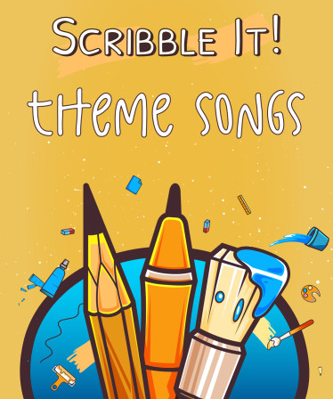 Scribble It! Theme Songs