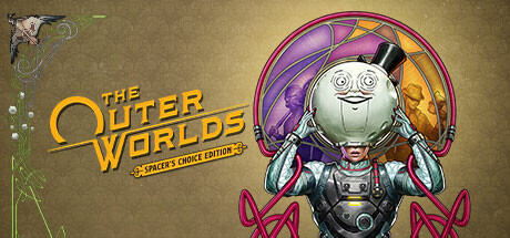 The Outer Worlds: Spacer's Choice Edition banner image